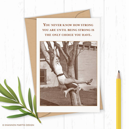 Being Strong Encouragement Card