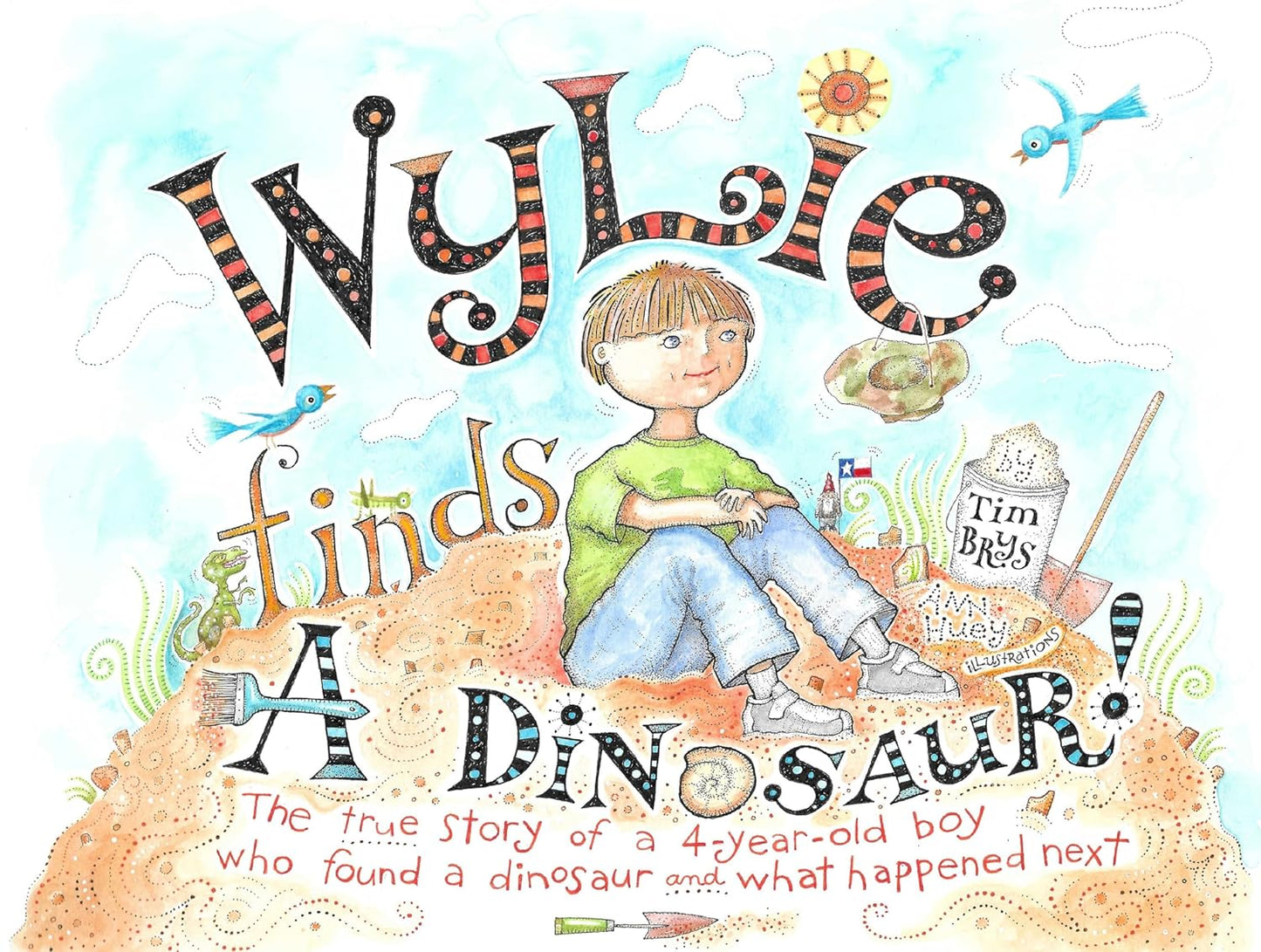 Wylie Finds A Dinosaur! Children’s Book