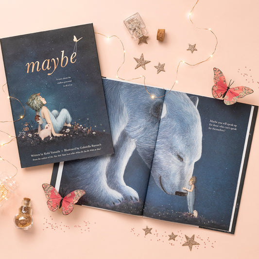 Maybe: A Story about the Endless Potential in All of Us