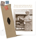 Not Saying Birthday Card