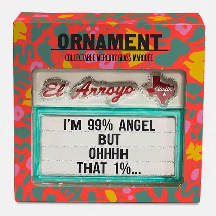 Ornament - 99% Angel