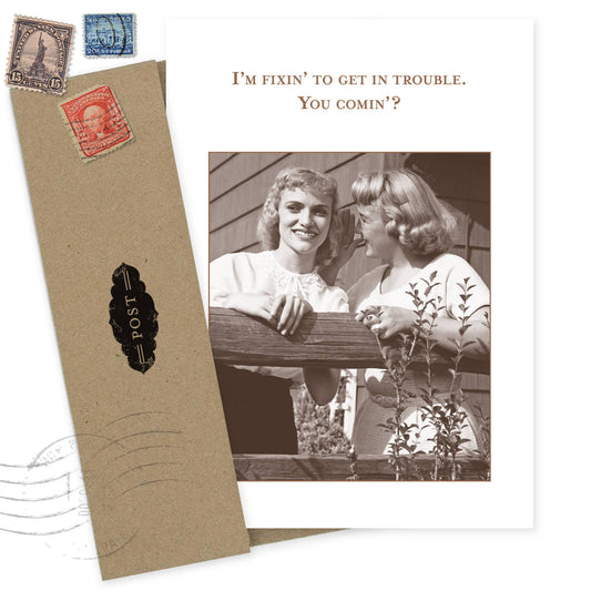 Fixin' To Get In Trouble What A Hoot Card