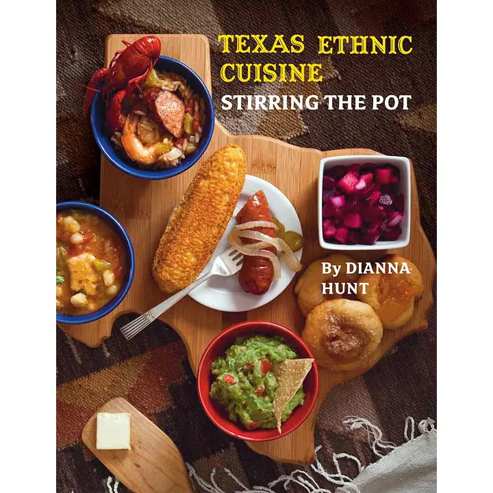 Texas Ethnic Cuisine: Stirring the Pot