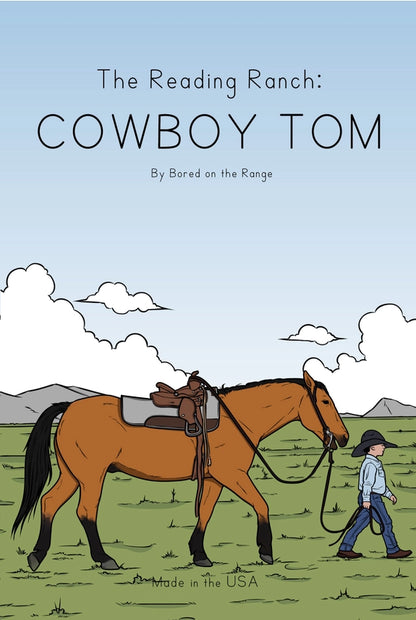 The Reading Ranch: Cowboy Tom