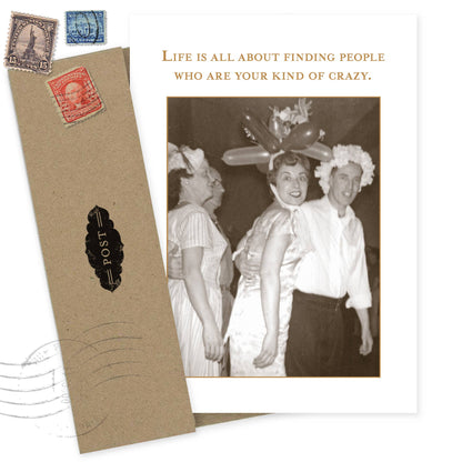 Your Kind Of Crazy Birthday Card