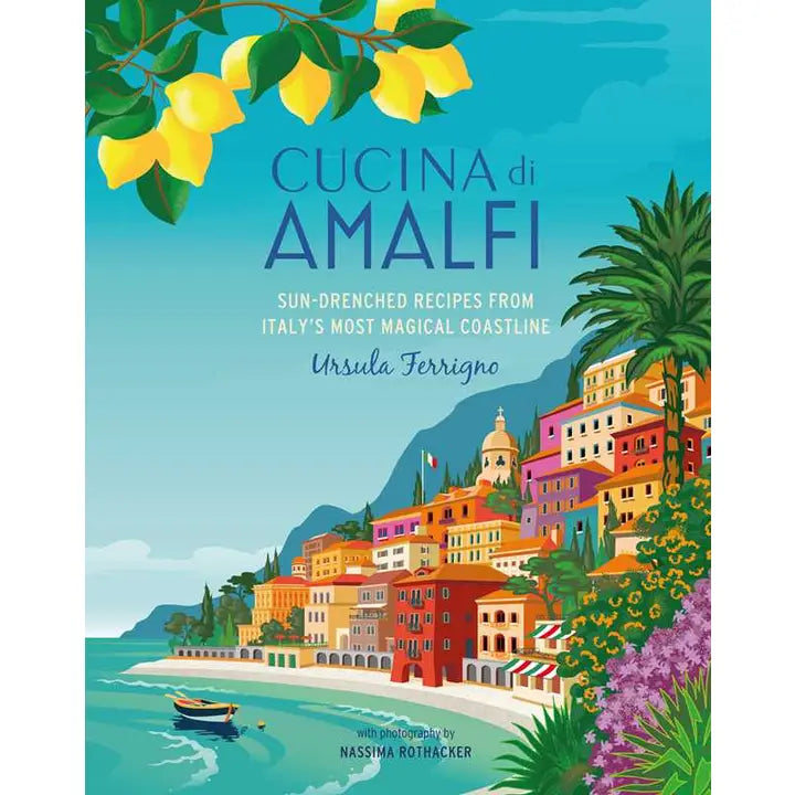 Cucina Di Amalfi By Ursula Ferrigno