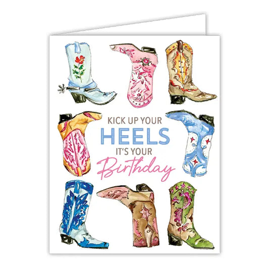 RosanneBeck Texas Themed Kick Up Your Heels Your Birthday Greeting Card