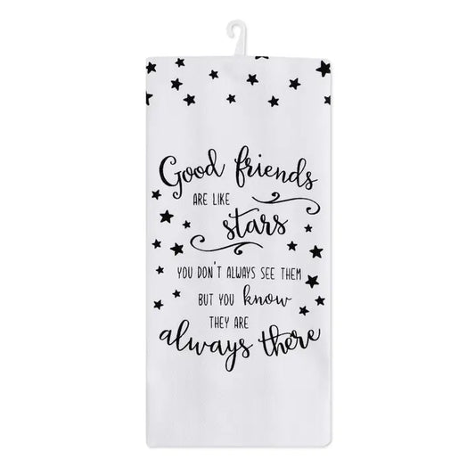 "Friends Are Like Stars" Decorative Kitchen Towel