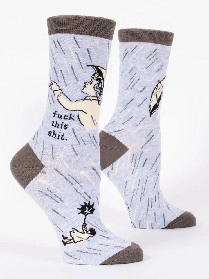 Fuck This Shit Crew Socks