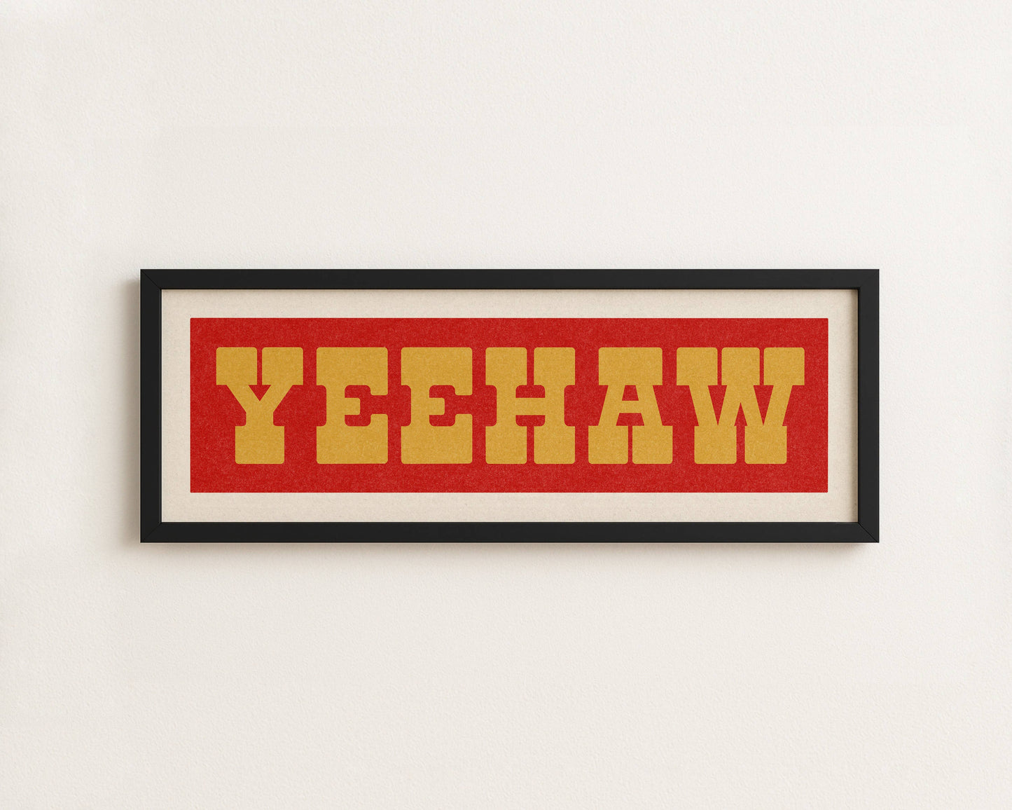 Framed YEEHAW Sign - Red & Gold Art Print