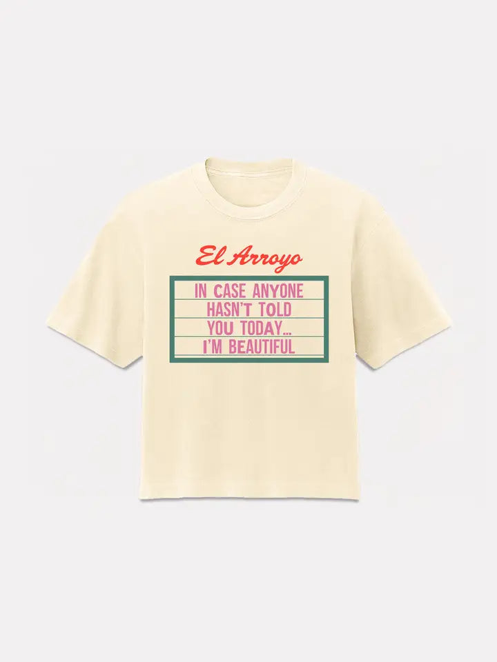 El Arroyo I'm Beautiful Crop T-Shirt