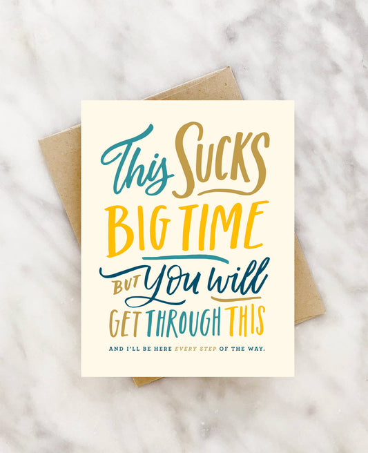This Sucks Big Time Get Well Card