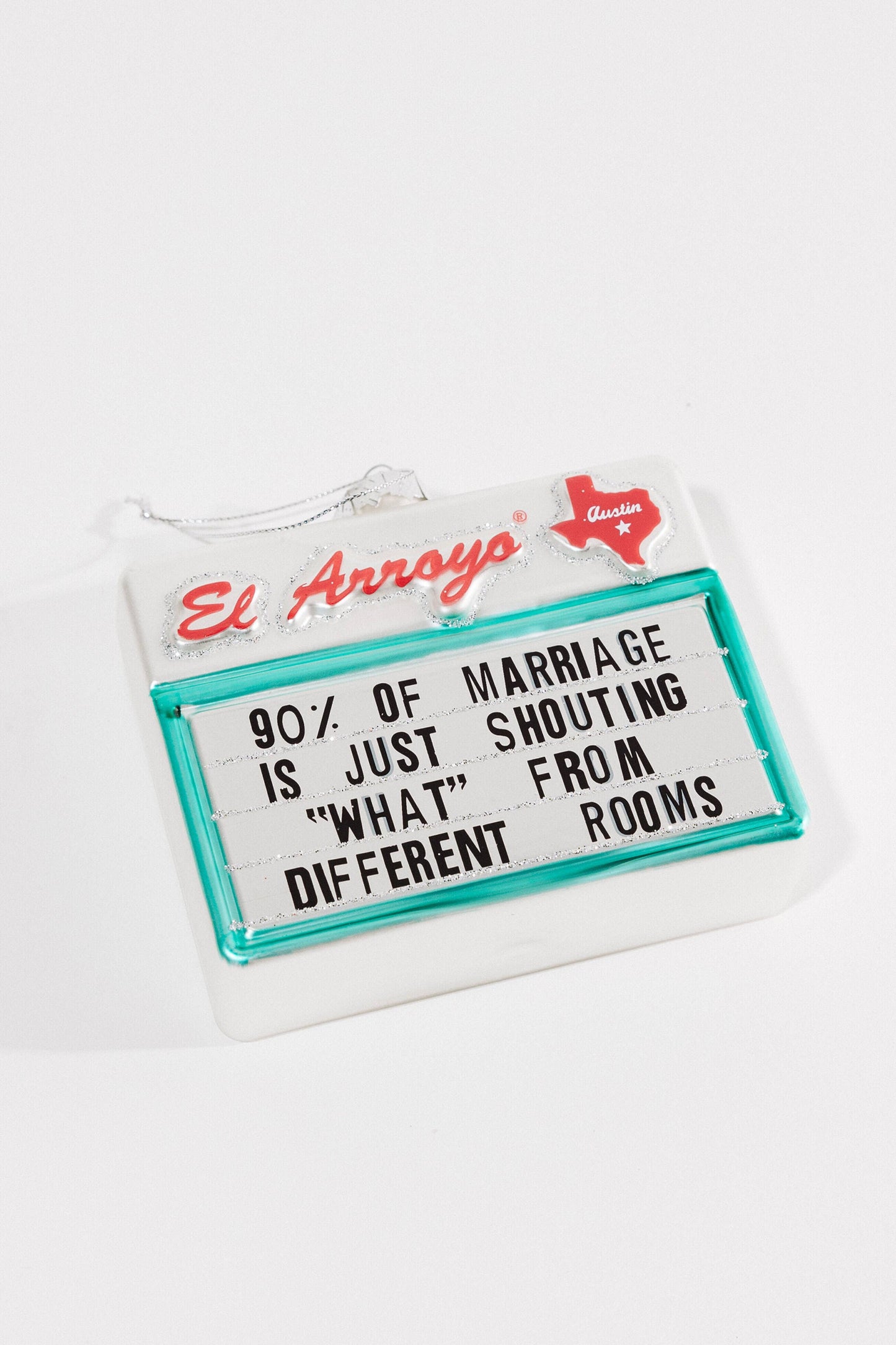 Ornament - 90% Of Marriage