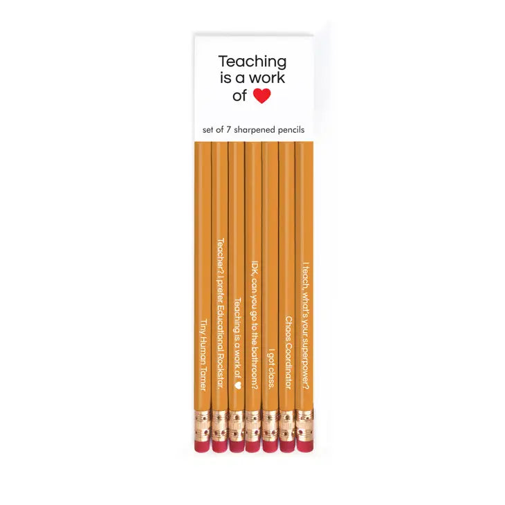 Teaching Is A Work of Heart Pencil Set