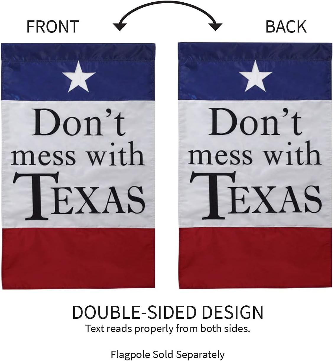 Don't Mess With Texas Garden Applique Flag