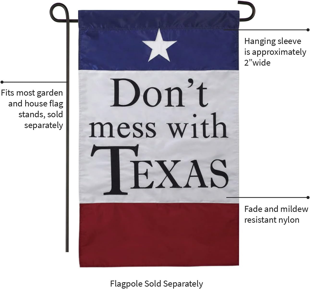 Don't Mess With Texas Garden Applique Flag