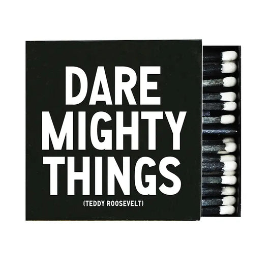 "Dare Mighty Things" Matchbox