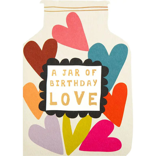 Jar Of Birthday Love Greeting Card
