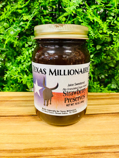 Texas Millionaire Strawberry Preserves