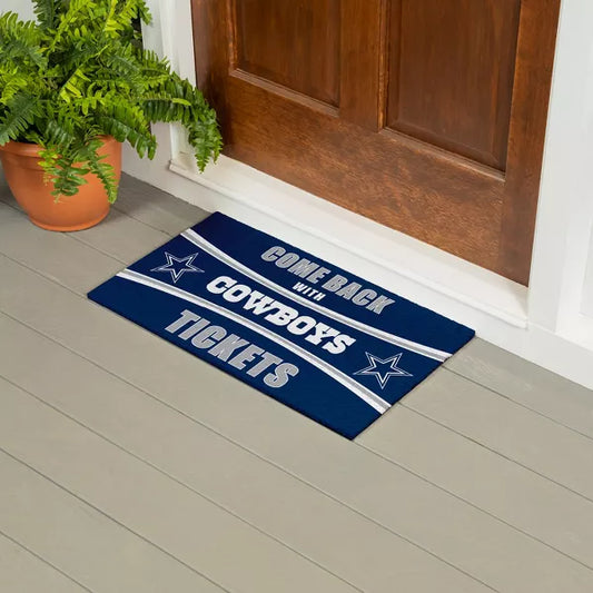 Dallas Cowboys "Come Back with Tickets" Doormat