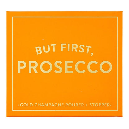 But First, Prosecco: Champagne Stopper