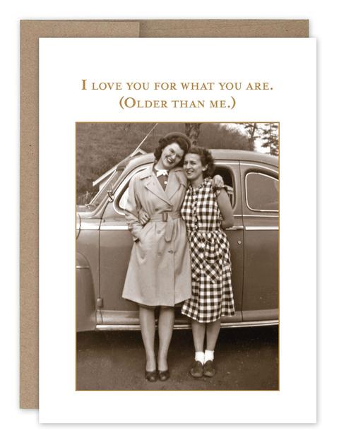 I Love You for What You Are Greeting Card