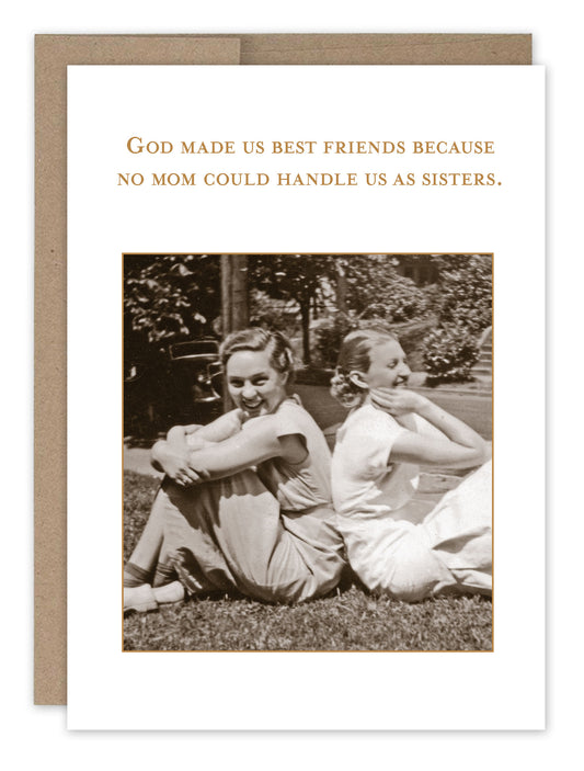 God Made Us Best Friends Greeting Card