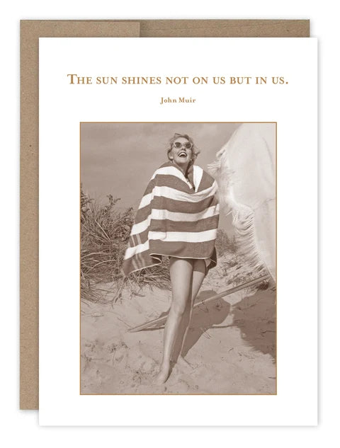 Sun Shines Birthday Card