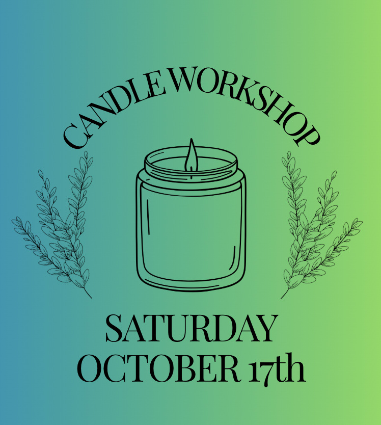 Candle Workshop: Saturday, October 17th