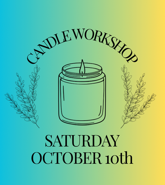 Candle Workshop: Saturday, October 10th