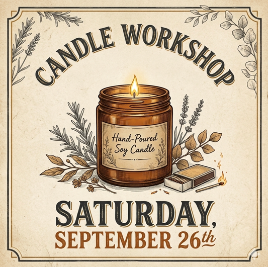 Candle Workshop: Saturday, September 26th