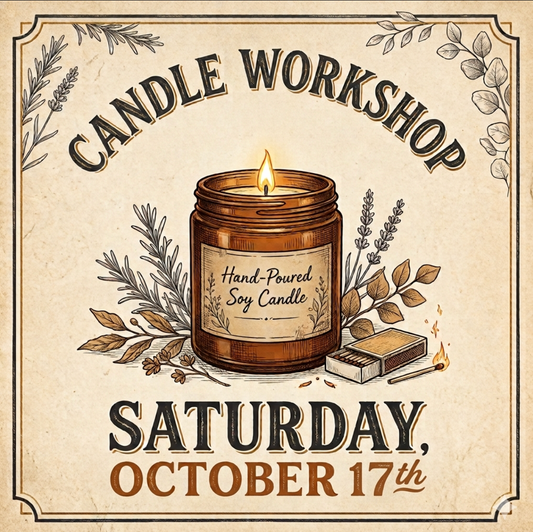 Candle Workshop: Saturday, October 17th