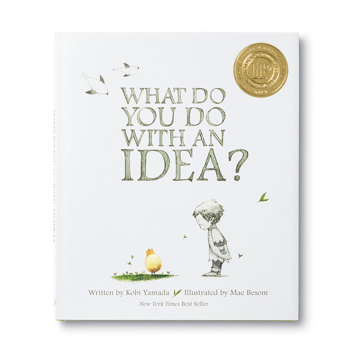 Children’s Book: What Do You Do With An Idea