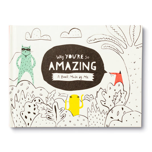 Childrens Activity Book: "Why You're so Amazing"