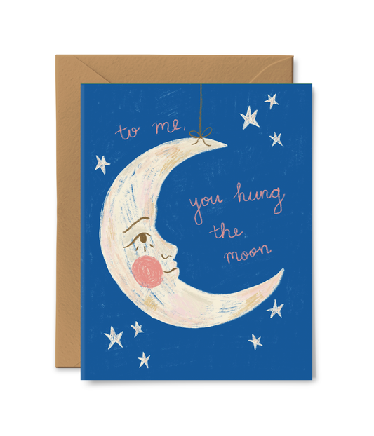 Hung The Moon Card
