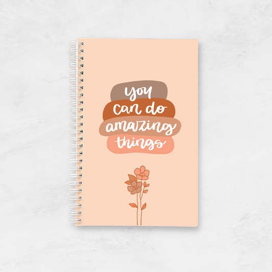 Notebook - You Can Do Amazing Things