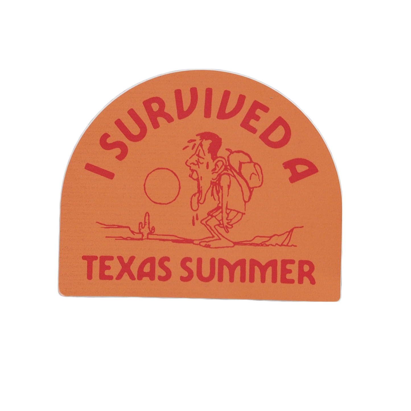 Sticker- I Survived A Texas Summer