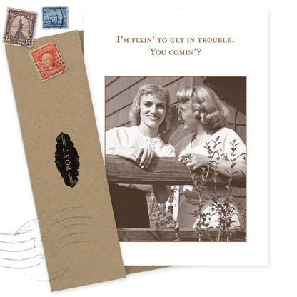 Fixin' To Get In Trouble What A Hoot Card