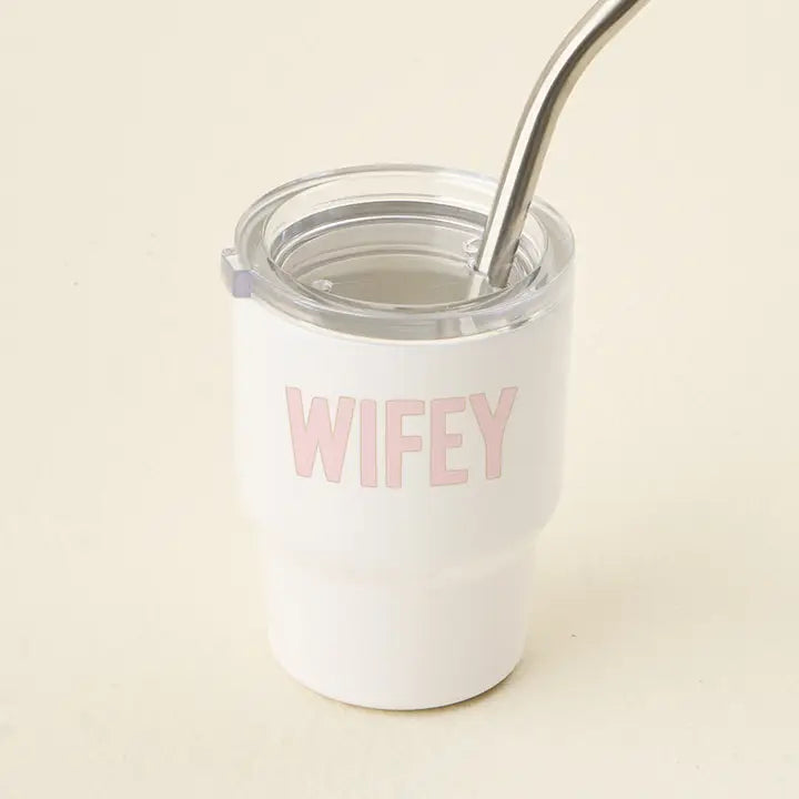 White Tiny Tumbler - Wifey