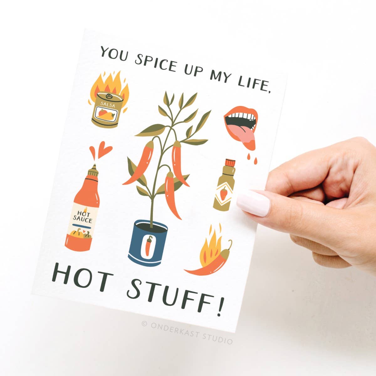 You Spice Up My Life Hot Stuff Greeting Card