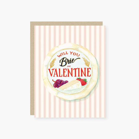 Holiday Junkie Will you Brie my Valentine Card