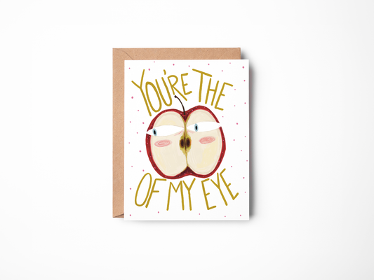 Apple Of My Eye Card