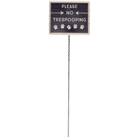 Please No Trespooping Garden Pick