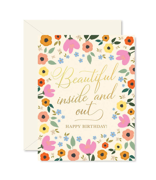 Birthday Beautiful Inside and Out Greeting Card
