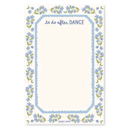 To Do After Dance Blue Floral 4x6 Notepad