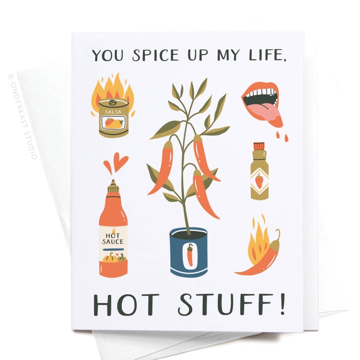 You Spice Up My Life Hot Stuff Greeting Card