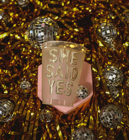 "She Said Yes" Gold Plastic Frosted Cups