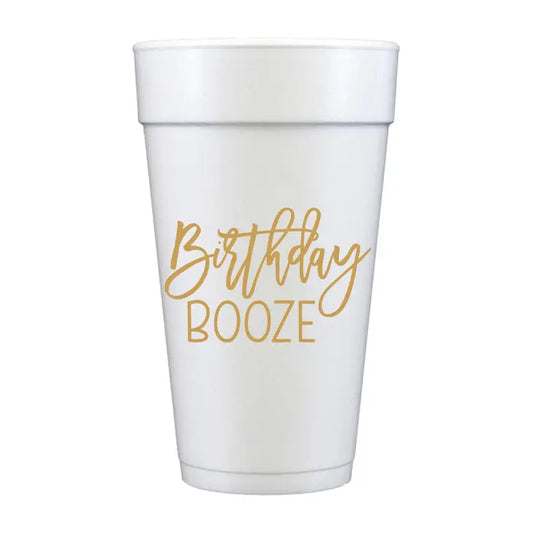 Birthday Booze Foam Cups
