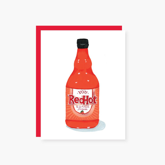 Red Hot since forever Valentine's Day card