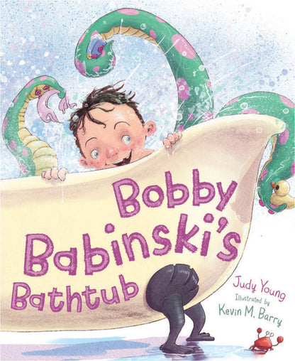 Childrens Book: Bobby Babinski's Bathtub